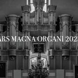 Органный фестиваль Ars Magna Organi